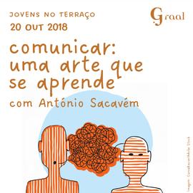 Comunicar: uma arte que se aprende (com António Sacavém)