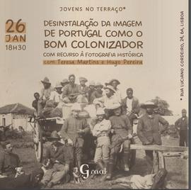 Desinstalação da imagem de Portugal como o bom colonizador (com recurso à fotografia histórica co...