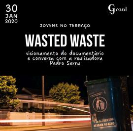 Wasted Waste