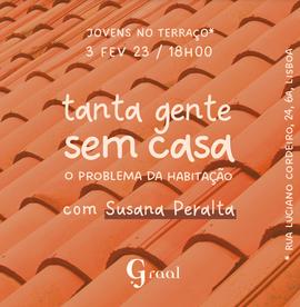 Tanta gente sem casa, o problema da habitação (com Susana Peralta)