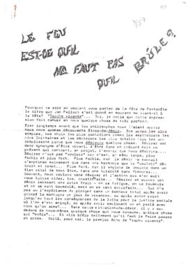 Le feu est-ce qu'il ne faut pas qu'il brüle