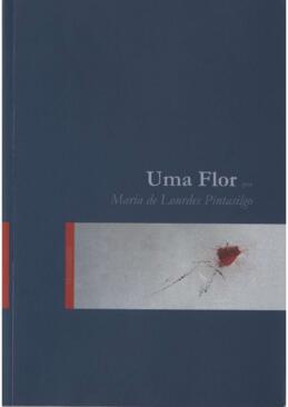 Uma flor por Maria de Lourdes Pintasilgo