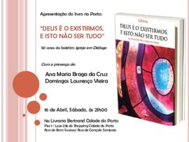 Convite para a Apresentação do Livro no Porto: "Deus é o existirmos, e isto não ser tudo"