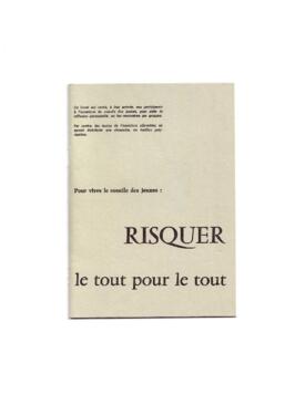 Risquer: le tout pour le tout